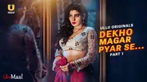 Dekho Magar Pyar Se