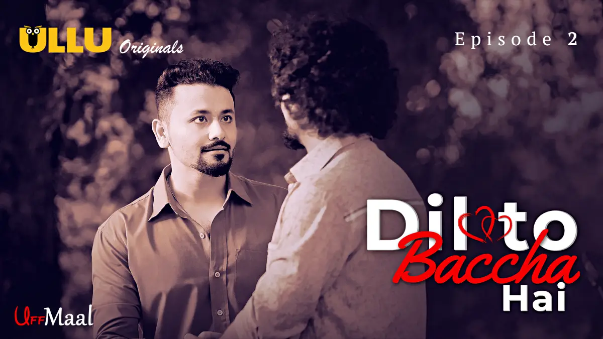 Dil To Baccha Hai Episode 2