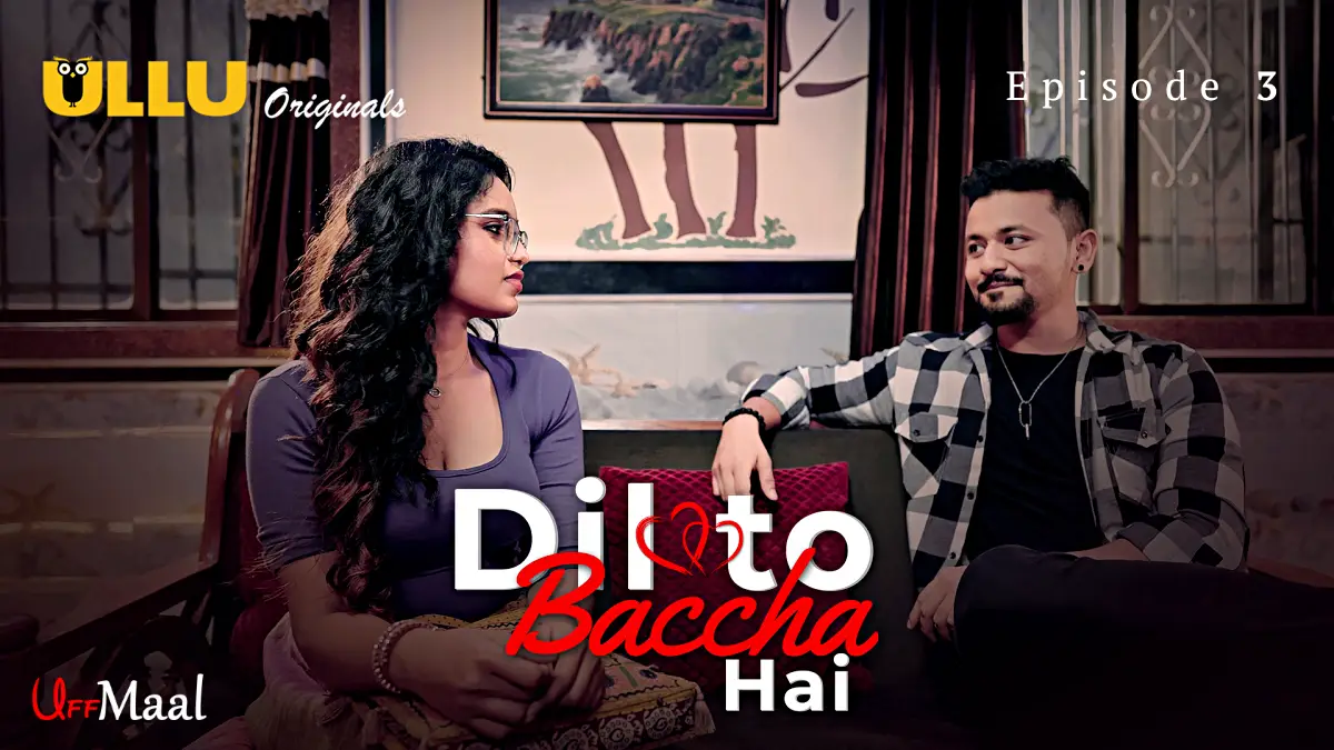 Dil To Baccha Hai Episode 3