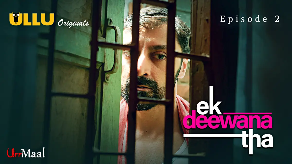 Ek Deewana Tha Episode 2