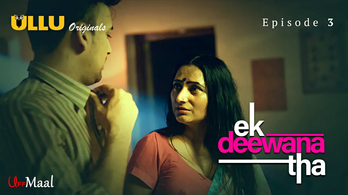 Ek Deewana Tha Episode 3
