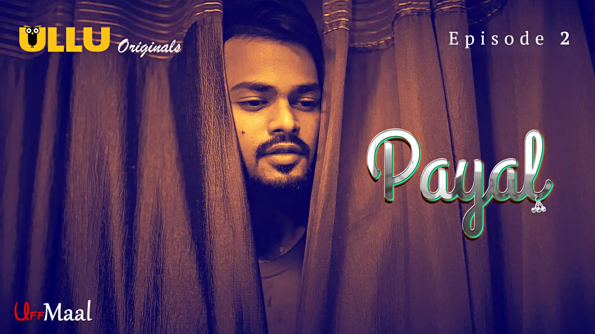 Payal Episode 2