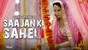 Saajan Ki Saheli