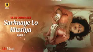 Sarkaaye Lo Khatiya