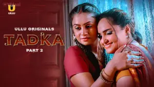 Tadka ULLU Web Series