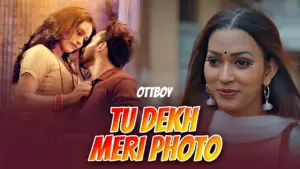Tu Dekh Meri Photo Poster