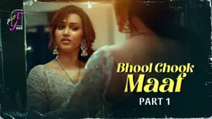 Bhool Chook Maaf