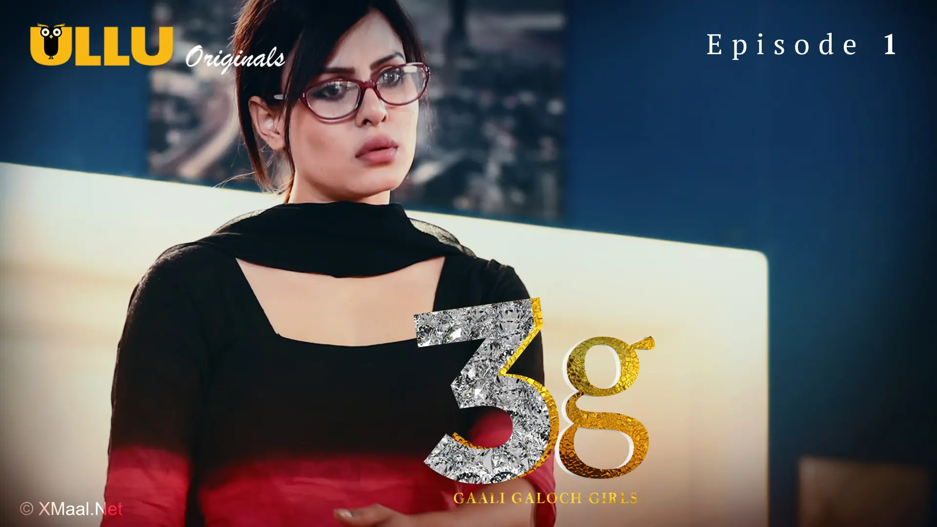 3G Gaali Galoch Girls Episode 1