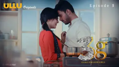 This is the Image of the 3G Gaali Galoch Girls Episode 5 Web Series from ULLU OTT.