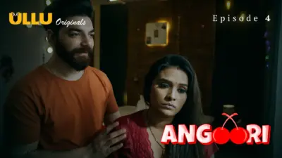 This is the Image of the Angoori Episode 4 Web Series from ULLU OTT.