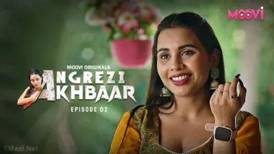 This is the Image of the Angrezy Akhbar Episode 2 Web Series from VOOVI OTT.