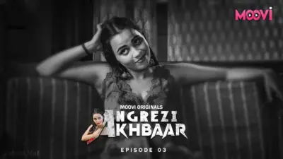 This is the Image of the Angrezy Akhbar Episode 3 Web Series from VOOVI OTT.