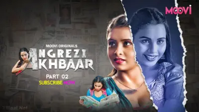 This is the Image of the Angrezy Akhbar Episode 5 Web Series from VOOVI OTT.