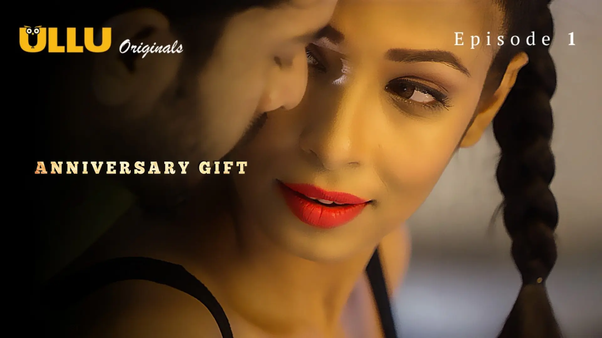 Anniversary Gift Episode 1