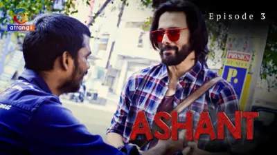 This is the Image of the Ashant Episode 3 Web Series from Atrangii OTT.