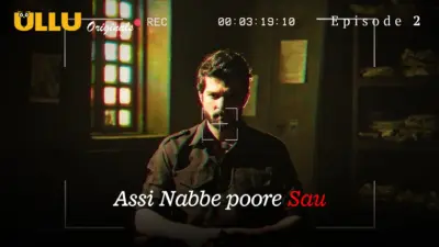 This is the Image of the Assi Nabbe Poore Sau Episode 2 Web Series from ULLU OTT.