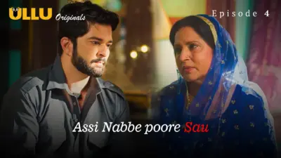 This is the Image of the Assi Nabbe Poore Sau Episode 4 Web Series from ULLU OTT.