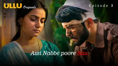 This is the Image of the Assi Nabbe Poore Sau Episode 5 Web Series from ULLU OTT.