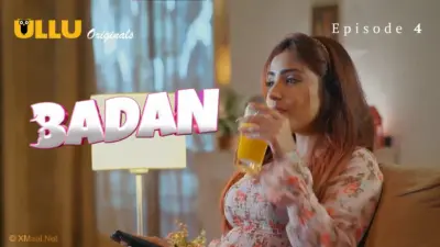 This is the Image of the Badan Episode 4 Web Series from ULLU OTT.