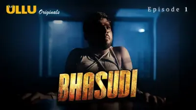 This is the Image of the Bhasudi Episode 1 Web Series from ULLU OTT.