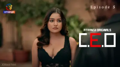 This is the Image of the CEO Episode 5 Web Series from Atrangii OTT.
