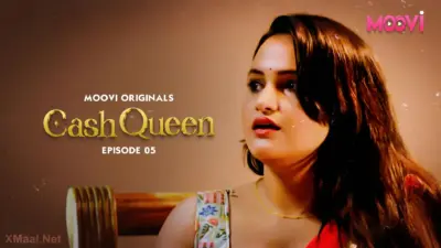 This is the Image of the Cash Queen Episode 5 Web Series from VOOVI OTT.