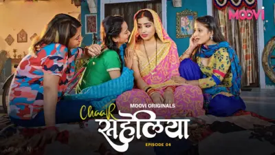 This is the Image of the Chaar Saheliyan Episode 4 Web Series from VOOVI OTT.