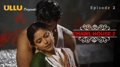 This is the Image of the Chawl House S2 Episode 2 Web Series from ULLU OTT.