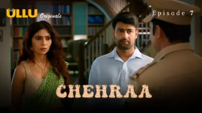 This is the Image of the Chehraa Episode 7 Web Series from ULLU OTT.