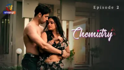 This is the Image of the Chemistry Episode 2 Web Series from Atrangii OTT.