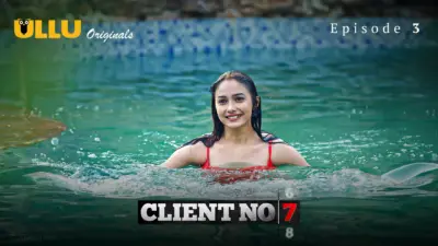 This is the Image of the Client No 7 Episode 3 Web Series from ULLU OTT.