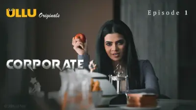 This is the Image of the Corporate Episode 1 Web Series from ULLU OTT.