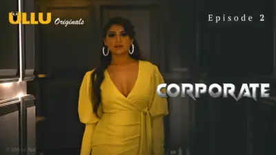 This is the Image of the Corporate Episode 2 Web Series from ULLU OTT.