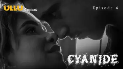 This is the Image of the Cyanide Episode 4 Web Series from ULLU OTT.