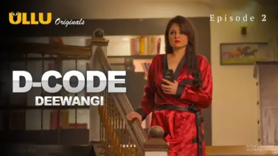 This is the Image of the D Code Episode 2 Web Series from ULLU OTT.