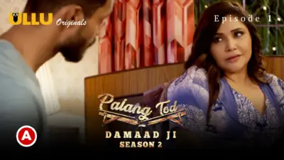 This is the Image of the Damaad Ji S2 Episode 1 Web Series from ULLU OTT.