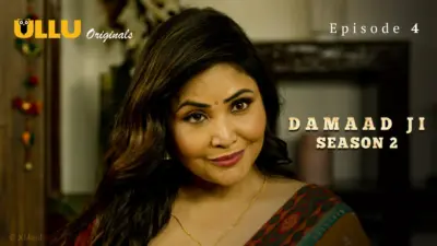 This is the Image of the Damaad Ji S2 Episode 4 Web Series from ULLU OTT.