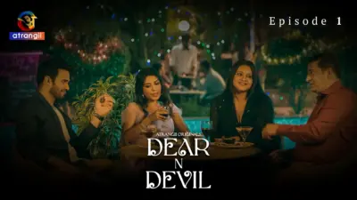 This is the Image of the Dear N Devil Episode 1 Web Series from Atrangii OTT.