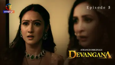 This is the Image of the Devangana Episode 5 Web Series from Atrangii OTT.