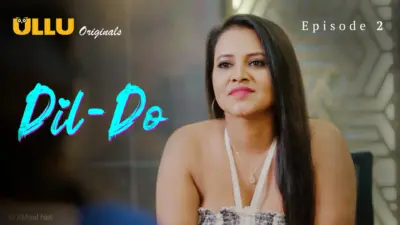 This is the Image of the Dil Do Episode 2 Web Series from PrimeShots OTT.