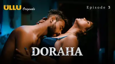 This is the Image of the Doraha Episode 3 Web Series from ULLU OTT.