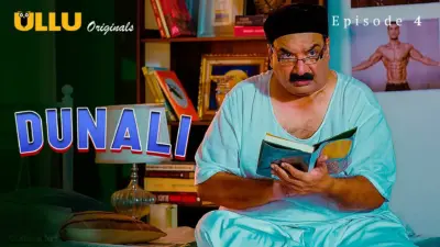 This is the Image of the Dunali S1 Episode 4 Web Series from ULLU OTT.