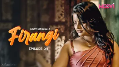 This is the Image of the Firangi Episode 4 Web Series from VOOVI OTT.