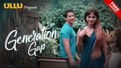 This is the Image of the Generation Gap Episode 1 Web Series from ULLU OTT.