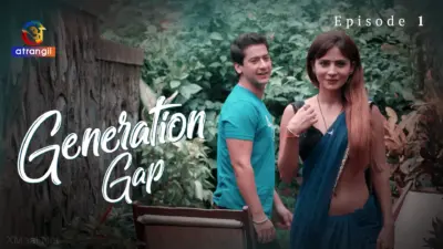 This is the Image of the Generation Gap S1 Episode 1 Web Series from Atrangii OTT.