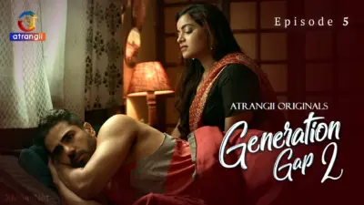 This is the Image of the Generation Gap S2 Episode 5 Web Series from Atrangii OTT.