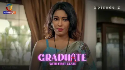 This is the Image of the Graduate With First Class Episode 2 Web Series from Atrangii OTT.