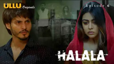 This is the Image of the Halala Episode 6 Web Series from ULLU OTT.