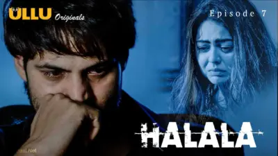 This is the Image of the Halala Episode 7 Web Series from ULLU OTT.