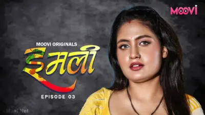 This is the Image of the Imli Bhabhi Episode 3 Web Series from VOOVI OTT.